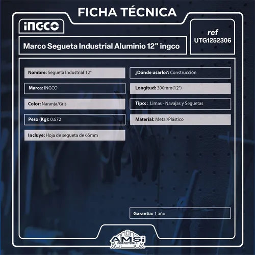 Marco Segueta Industrial Aluminio 12'' Ingco Pesado Completa
