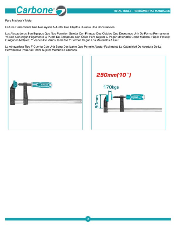 Sargento Total 250mm - 170kg, Tipo F - Industrial